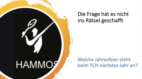 TCH Gewinnspiel Sommersaison 2021 - Letzte Frage !